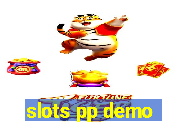 slots pp demo